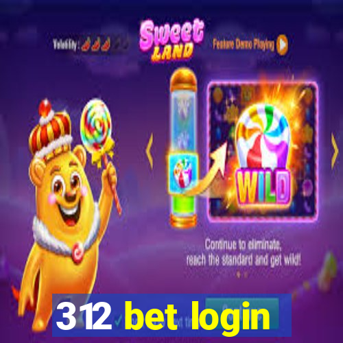 312 bet login